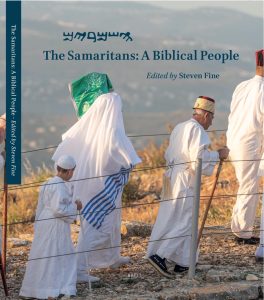 Radio Jai -'Los samaritanos: un pueblo bíblico', editado por Steven Fine. (Rodaballo)