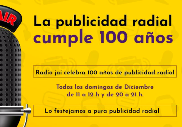 100 años de publicidad radial