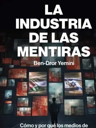 Radio Jai-"La industria de las mentiras" - Ben Dror Yemini