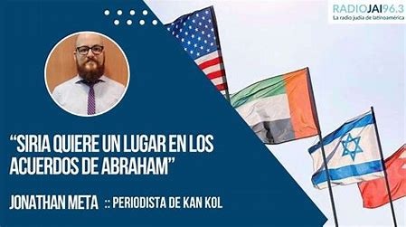 Radio Jai-"Siria quiere un lugar en los Acuerdos de Abraham" - Jonathan Meta