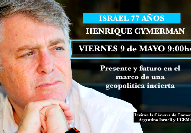 Radio Jai :Israel 77 años - Henrique Cymerman en UCEMA