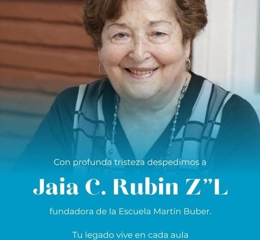 Radio jai-Falleció a los 89 años Jaia Rubín la fundadora de la escuela Martín Buber